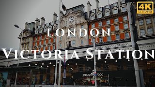 London Victoria Station Walk Through England 4K [upl. by Yordan]