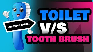 Toilet and Tooth Brush [upl. by Nnayllek]