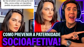 Como Se Prevenir Da Paternidade Socioafetiva E Pensão Socioafetiva [upl. by Assirak]