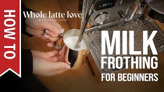 How To Milk Frothing for Beginners 5 Tips [upl. by Ybot]